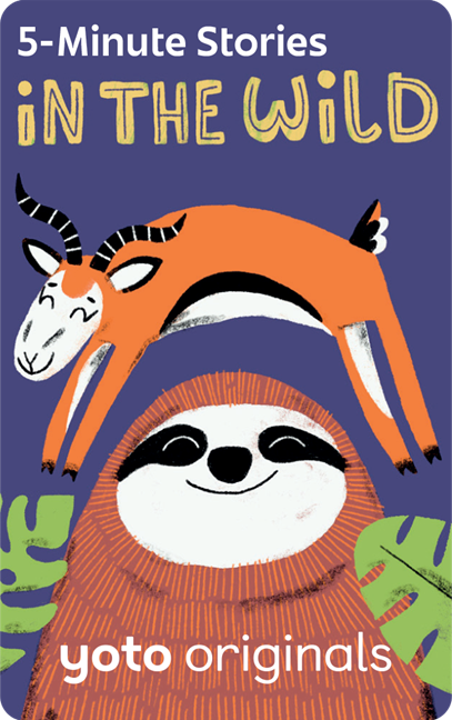 5 MINUTE STORIES: IN THE WILD